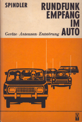 Eberhard Spindler Rundfunk Empfang im Auto 1983