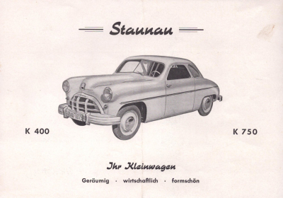 Staunau Kleinwagen K 400 / 750 Prospekt 1950er Jahre
