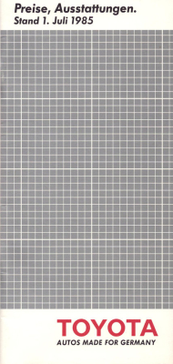 Toyota Preise + Ausstattung 7.1985