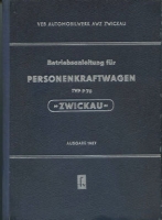 Trabant P 70 Zwickau Bedienungsanleitung 1957