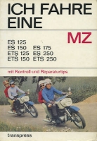 Transexpress Ich fahre ein MZ 1973