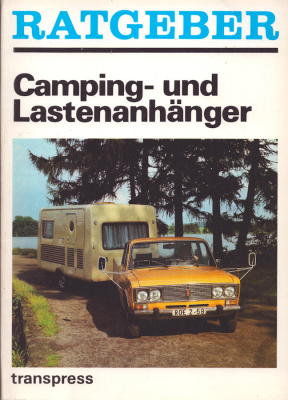 Transexpress Ratgeber Camping-Anhänger 1983