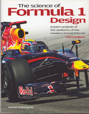 David Tremayne The Science of Formula 1 Design 3rd Edition 2009