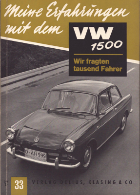 Delius, Klasing Meine Erfahrungen mit dem VW 1500 1962
