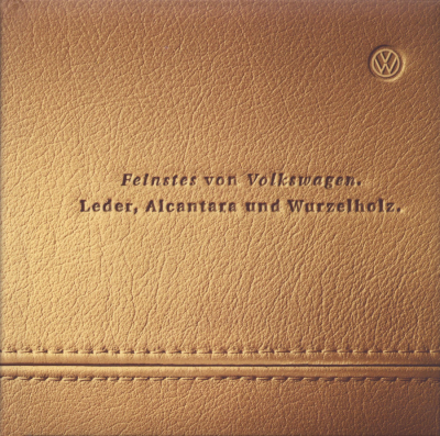 VW Leder, Alcantara und Wurzelholz Prospekt 2000er Jahre