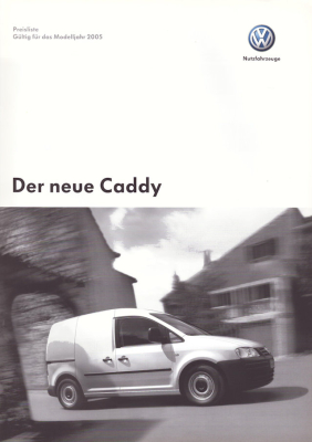 VW Caddy 3 Preisliste 6.2004 für 2005