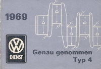 VW Typ 4 / 411 Genau genommen Broschüre 1969