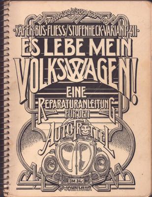 John Muir Es lebe mein Volkswagen 1978