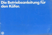 VW Käfer owner`s manual 11.1978