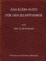 Volckmanns Kraftfahrer Biblothek Bd.10 Das Klein-Auto für den Selbstfahrer 1925