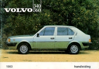 Volvo 340 360 owner`s manual 5.1983