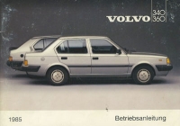 Volvo 340 360 owner`s manual 1985