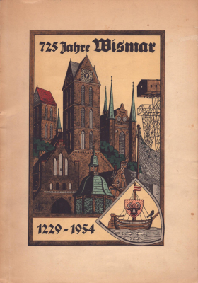 Wismar 725 Jahre 1229-1954