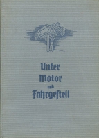 Zogbaum, Emil A. Unter Motor und Fahrgestell 1938