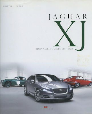 Zöllter / Puthz Jaguar XJ und alle Modelle seit 1922 von 2010