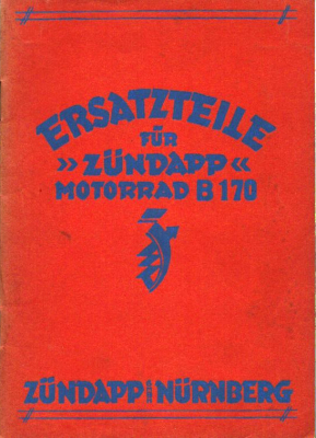 Zündapp B 170 Ersatzteilliste ca. 1932