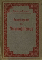 L. Baudry de Saunier Grundbegriffe des Automobilismus 1902