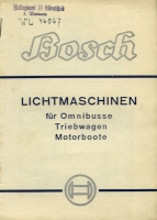 Bosch Lichtmaschinen für Omnibusse Triebwagen Motorboote 2.1936