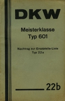 DKW Meisterklasse Typ 601 Partlist Nr. 22b 1934