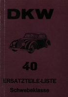 DKW Schwebeklasse Ersatzteilliste Nr. 40 6.1938