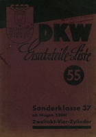 DKW Sonderklasse Ersatzteilliste 55 8.1937