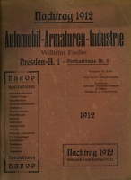 Wilhelm Fiedler / Dresden Automobil-Armaturen-Industrie Katalog 1912