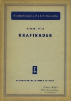 Michael Heise Kraftfahrttechn. Schriftenreihe: Krafträder 10.1953