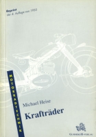 Michael Heise Kraftfahrttechn. Schriftenreihe: Krafträder 1955/1992 Reprint