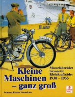 J. Kleine Vennekate Kleine Maschinen ganz groß 1930-1955 von 1996