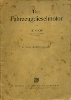 Hans Koop Der Fahrzeugdieselmotor 1930s