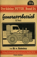 Der kleine Peter Bd. 24 Generatorbetrieb 2nd part 1942