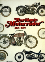 Rey / Louis Berühmte Motorräder 1896-1950 von 1977