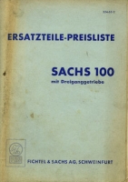 Sachs 100 mit Dreiganggetriebe Ersatzteilliste 1950er Jahre