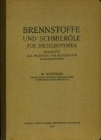 W. Schenker Brennstoffe und Schmieröle für Dieselmotoren 1919