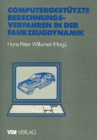 Hans-Peter Willumeit Computergestüzte Berechnungsverfahren in der Fahrzeugdynamik 1991