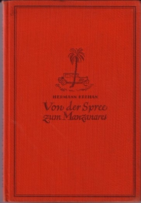 Krehan, Hermann Von der Spree zum Manzanares 1930