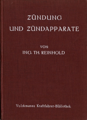 Volckmanns Kraftfahrer Biblothek Bd.14 Zündung 1926