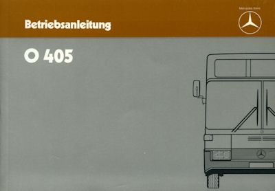 Mercedes-Benz O 405 Bedienungsanleitung 1985