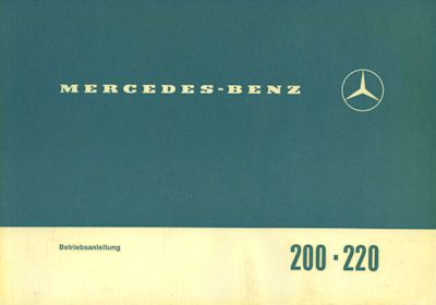 Mercedes-Benz 200 220 Bedienungsanleitung 6.1971