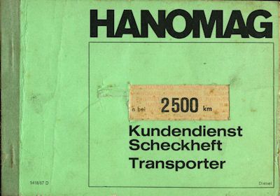 Hanomag Transporter Diesel Kundendienst Scheckheft 1967