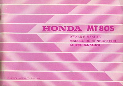 Honda MT 80 S owner`s manuel 1980