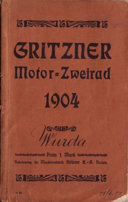 Gritzner motorcycle owner`s manuel 1904