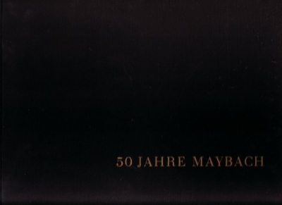 Maybach 50 Jahre 1909-1959