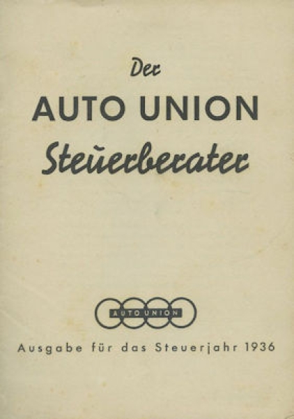 Der Auto-Union Steuerberater 1936