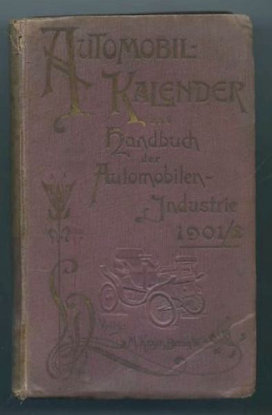 Automobil-Kalender und Handbuch der Automobil-Industrie 1901/02