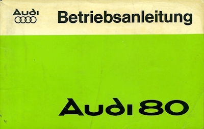 Audi 80 owner`s manual 1.1977