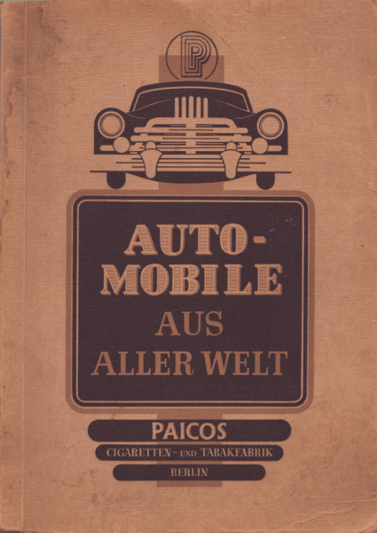 Automobile aus aller Welt Paicos Cigarettenbilderalbum 1952