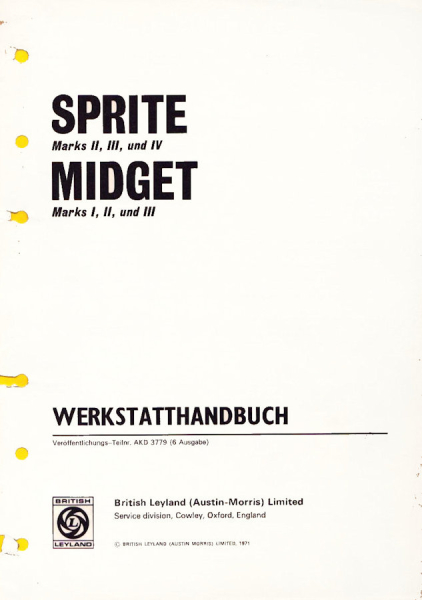 British Leyland Sprite und Midget Reparaturanleitung 1969 / 71
