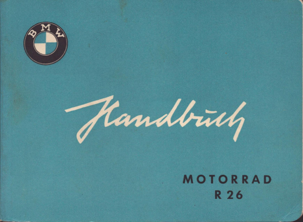 BMW R 26 Bedienungsanleitung 1.1956