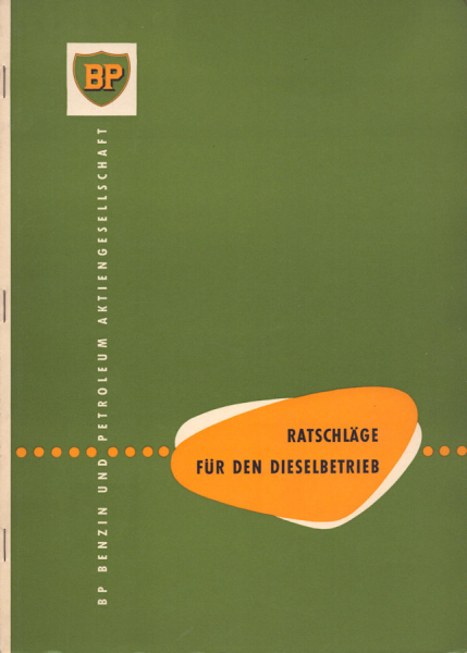BP Ratschläge für den Dieselbetrieb 1957